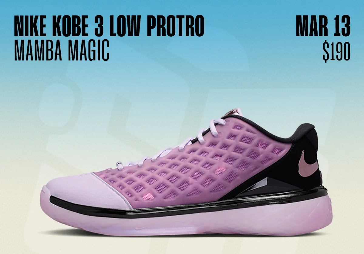 Jordan 13 “Chicago,” Kobe 3 “Mamba Magic,” And This Week’s Best Releases